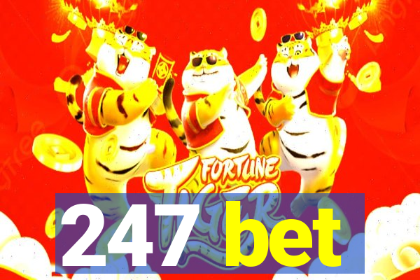 247 bet